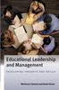 The Educational Leadership and Management: Developing Insights and Skills Book