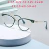 Green Frame Anti -Blue Light Cat Eye Prescription Eyeglasses With Cylinder Tr90 Nearsighted Glasses For Women 0 -0 .5 -0 .75 To -6