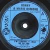 7inch Record DONNY & MARIE OSMOND - I'm Leaving It (All) Up To You 2006446 MGM Records, Ko 1974 UK Rock Used