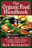 The The Organic Food Handbook : A Consumer's Guide To Buying and Eating Orgainc Food Book