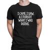 I Came I Saw I Forgot What I Was Doing Mens Funny Slogan T-Shirt Novelty
