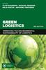 The Green Logistics : Improving the Environmental Sustainability of Logistics Book