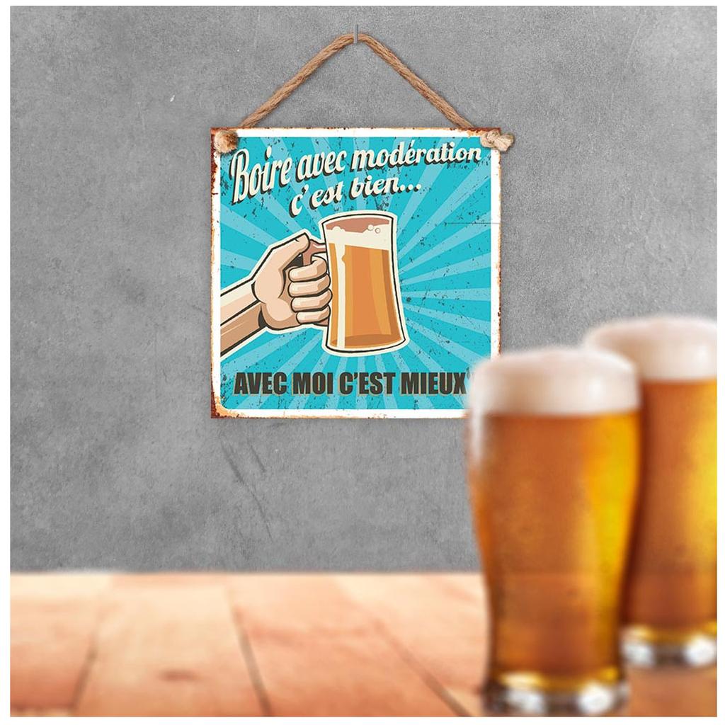 Les Trésors De Lily [A3818] - Metal Plaque 'Drinking In Moderation Is Good - with Me It's Better!' ' Blue - 20x20 Cm