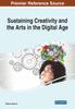 The Sustaining Creativity and the Arts In the Digital Age Book