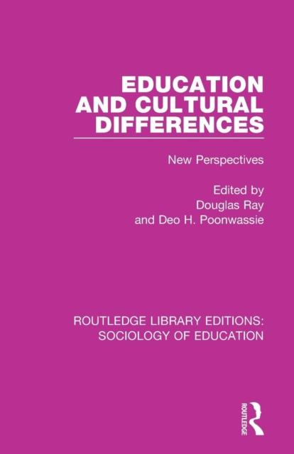 The Education and Cultural Differences : New Perspectives Book