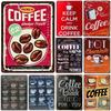 Plaque Metal Signs Drink Coffee Wall Decoration Vintage Art Posters Iron Painting for Man Cave Home Cafe Garden Club Bar