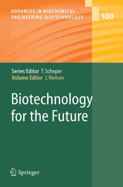 The Biotechnology for the Future : 100 Book