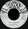 7inch Record FRANKIE PAUL - Kick Up Rumpus NONE Power House 1987 Jamaica Reggae, Ska & Dub Used