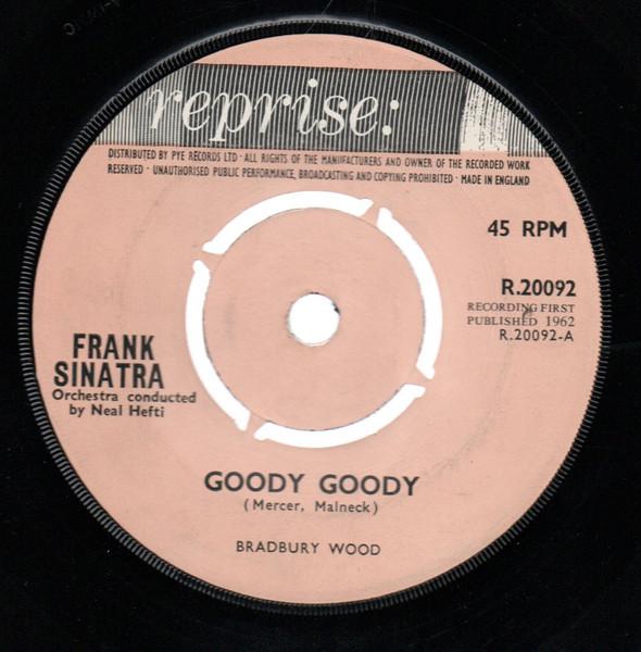 7inch Record FRANK SINATRA - Goody, Goody / Love Is Just Around  R20092 Reprise Records 1962 UK Jazz Used