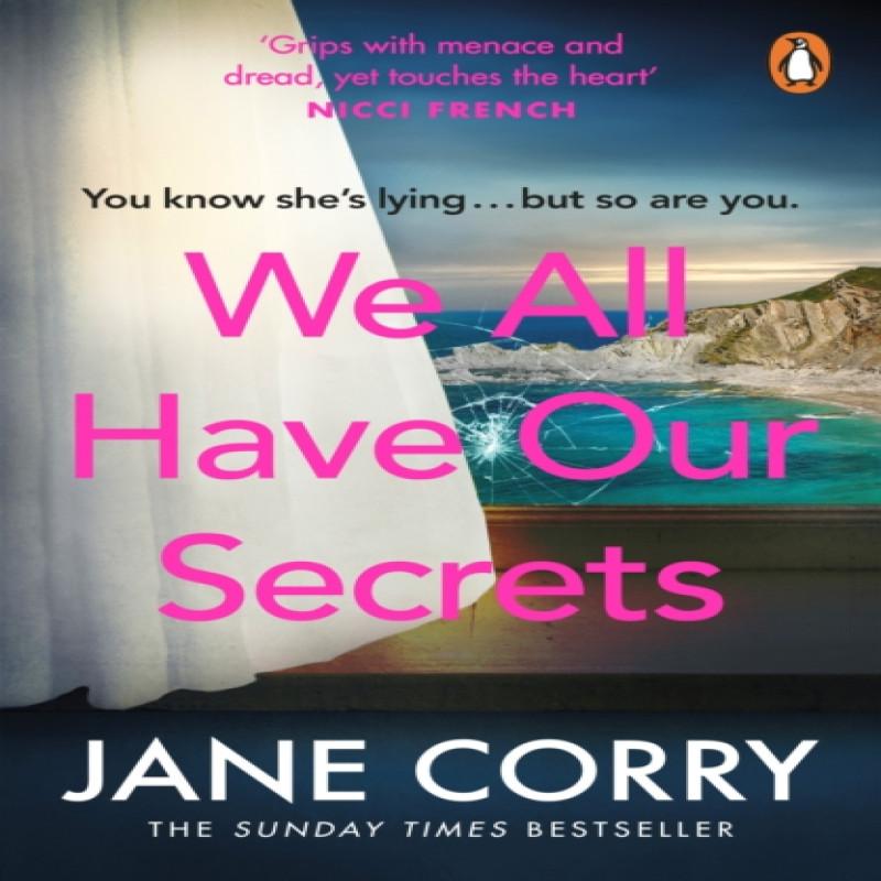 We All Have Our Secrets by Jane Corry Paperback Book 9780241989029
