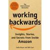 Working Backwards Insights Stories Amazon Paperback