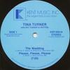 12inch Record TINA TURNER, IKE TURNER & IKETTES - The Wedding / Please, Please, Pleas KEP5001 KENT MUSIC INC 1984 US Soul/Funk Used