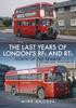 The The Last Years of London's RFs and RTs: North of the Thames Book