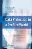 The Data Protection In a Profiled World Book
