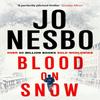 Blood On Snow by Jo Nesbo Paperback Book 9780099593782