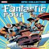 Fantastic Four Epic Collection Into The Time Stream New Printing... 9781302957896