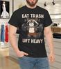 Eat Trash Lift Heavy Raccoon Gym Workout Funny Fitness Animal T-Shirt