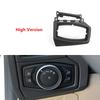 For 2015-2018 Ford Focus High Version Car Front Dashboard Lamp Switch Cover Trim