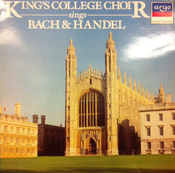 LP Record KING'S COLLEGE CHOIR OF CAMBRIDGE - Bach & Handel 4116401 Argo 1984 UK Classical Used