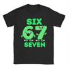 67 Six Seven 6-7 Funny Italian Brainrot Outfit Men Women T Shirts 100% Cotton Tee Graphic Printed  T-shirt Clothes