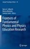 Книга Frontiers of Fundamental Physics and Physics Education Research : 145