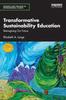 The Transformative Sustainability Education : Reimagining Our Future Book