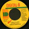 7inch Record MORGAN HERITAGE - A Man In Love NONE Digital-B 2003 Jamaica Reggae, Ska & Dub Used
