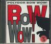 CD VARIOUS - Bow Wow! Vol.16 4DCP3007 POLYDOR Japan Rock Used
