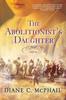 The Abolitionist's Daughter Book
