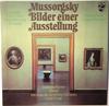 LP Record MODEST MUSSORGSKY , SVIATOSLAV RICH - Bilder Einer Ausstellung 6598402 Philips Germany Classical Used