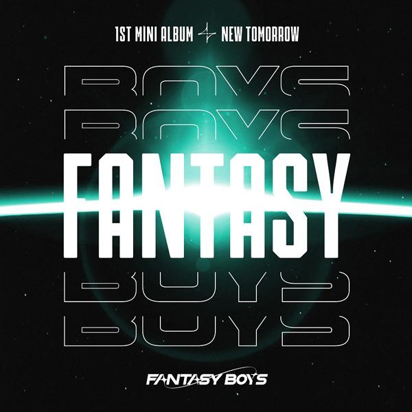 FANTASY BOYS 1st Mini Album - NEW TOMORROW (A Ver. / B Ver.) *