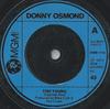 7inch Record DONNY OSMOND - Too Young 2006113 MGM Records 1972 UK Pop Used