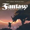 Fantasy by Roberts & Adam Royal Holloway University & UK Paperback... 9781350407824