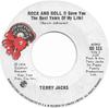 7inch Record TERRY JACKS - Rock'n'Roll (I Gave You The Best Ye GS111 Goldfish Record 1974 Canada Rock Used
