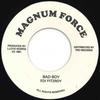 7inch Record EDI FITZROY - Bad Boy / Version TRSMF1 Magnum Force 1981 Europe Reggae, Ska & Dub