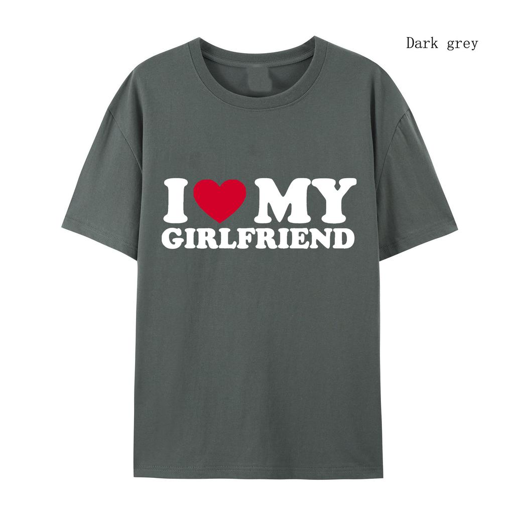 I Love My Girlfriend and I Love My Boyfriend Printed T-shirt Couple Fashion Sports t-Shirt Harajuku Casual Top