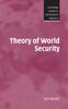 The Theory of World Security Book