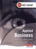 The A2 GCE In Applied Business for Edexcel Book