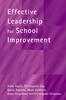 The Effective Leadership for School Improvement Book