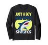 Just a Boy Who Loves Sharks Boys Toddlers Children Shark Lovers Long Sleeve T-Shirt