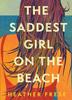 The The Saddest Girl On the Beach Book