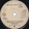 7inch Record BELLAMY BROTHERS - If I Said You Have A Beautiful Body K17405 Warner Bros. Re 1979 UK Rock Used