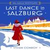 Last Dance In Salzburg by Vivian Conroy Paperback Book 9780008549299
