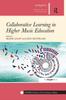 Книга Collaborative Learning In Higher Music Education