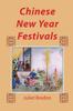 The Chinese New Year Festivals Book