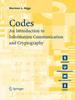 The Codes: An Introduction To Information Communication and Cryptography Book