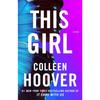 This Girl  A Novel New York Times Bestselling Paperback