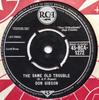 7inch Record DON GIBSON - The Same Old Trouble 45RCA1272 RCA 1962 UK Folk Used