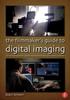The The Filmmaker's Guide To Digital Imaging : for Cinematographers, Digital Imaging Technicians, and Camera Assistants Book