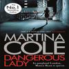 Dangerous Lady by Martina Cole Paperback Book 9780755374069